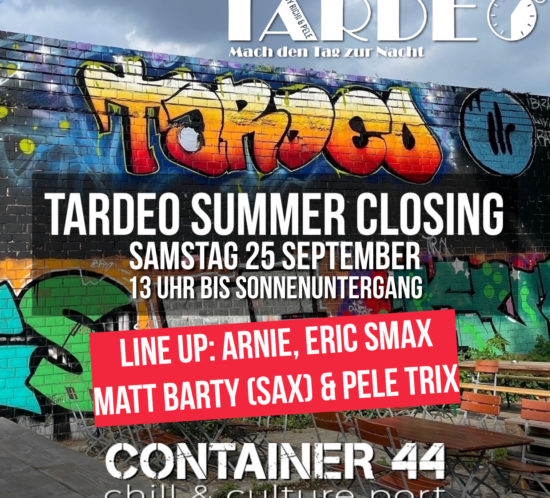 Veranstaltungshinweis auf die TARDEO Party am 25.09.2021 ab 13:00 Uhr in Container 44 auf dem Krefelder Großmarkt