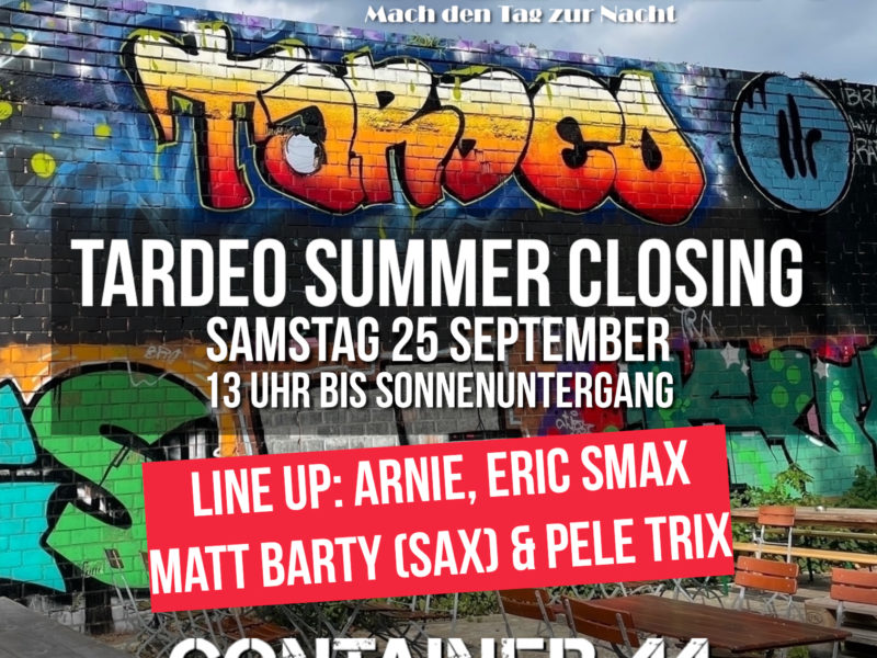 Veranstaltungshinweis auf die TARDEO Party am 25.09.2021 ab 13:00 Uhr in Container 44 auf dem Krefelder Großmarkt