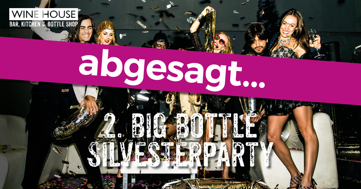 Zu Silvester 2021 steigt in Krefeld die zweite Big Bottle Party im WINE HOUSE auf dem Krefelder Großmarkt.
